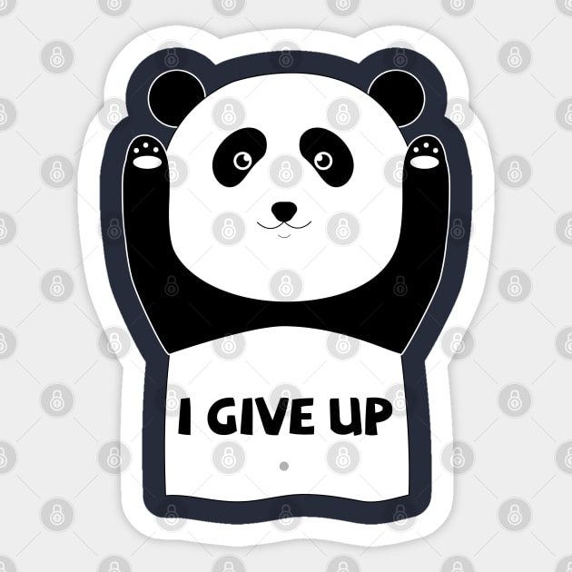 I give up funny panda Sticker by grafart